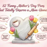 funny mothers day puns