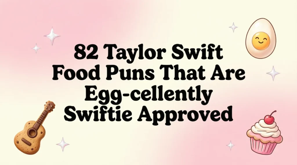 taylor swift food puns