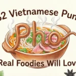 82 Vietnamese Puns Pho Real Foodies Will Love vietnamese puns