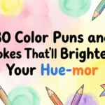 color puns and jokes