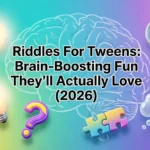 riddles for tweens