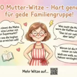mutter witze hart